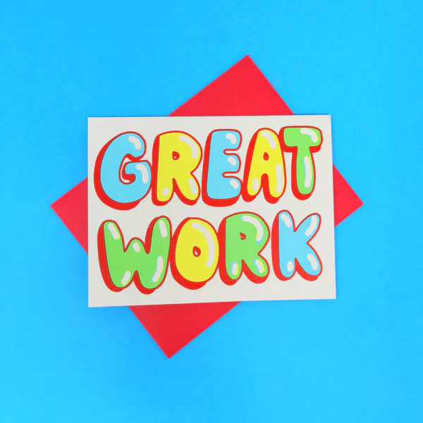 Great Work Card