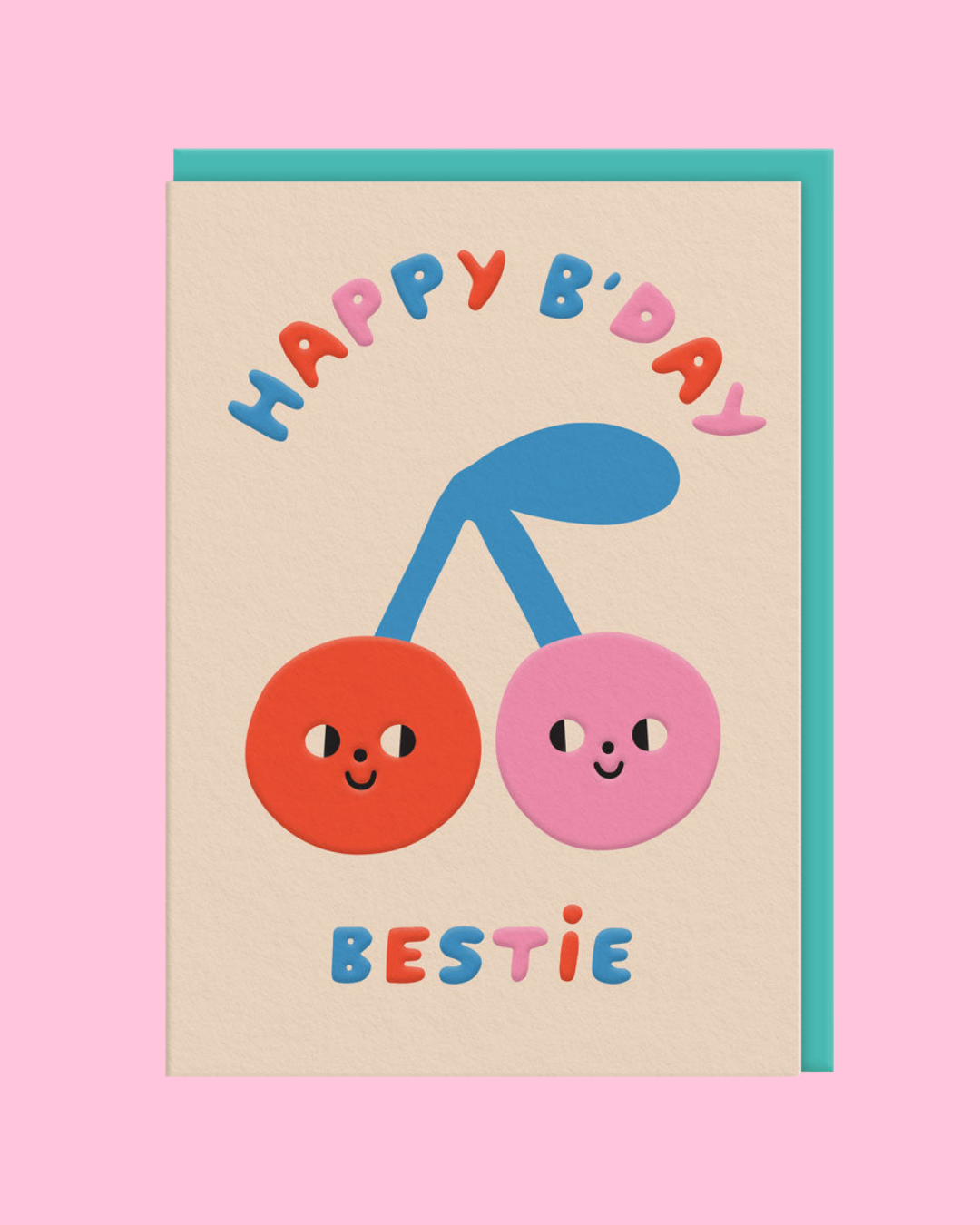 Happy B-Day Bestie Card