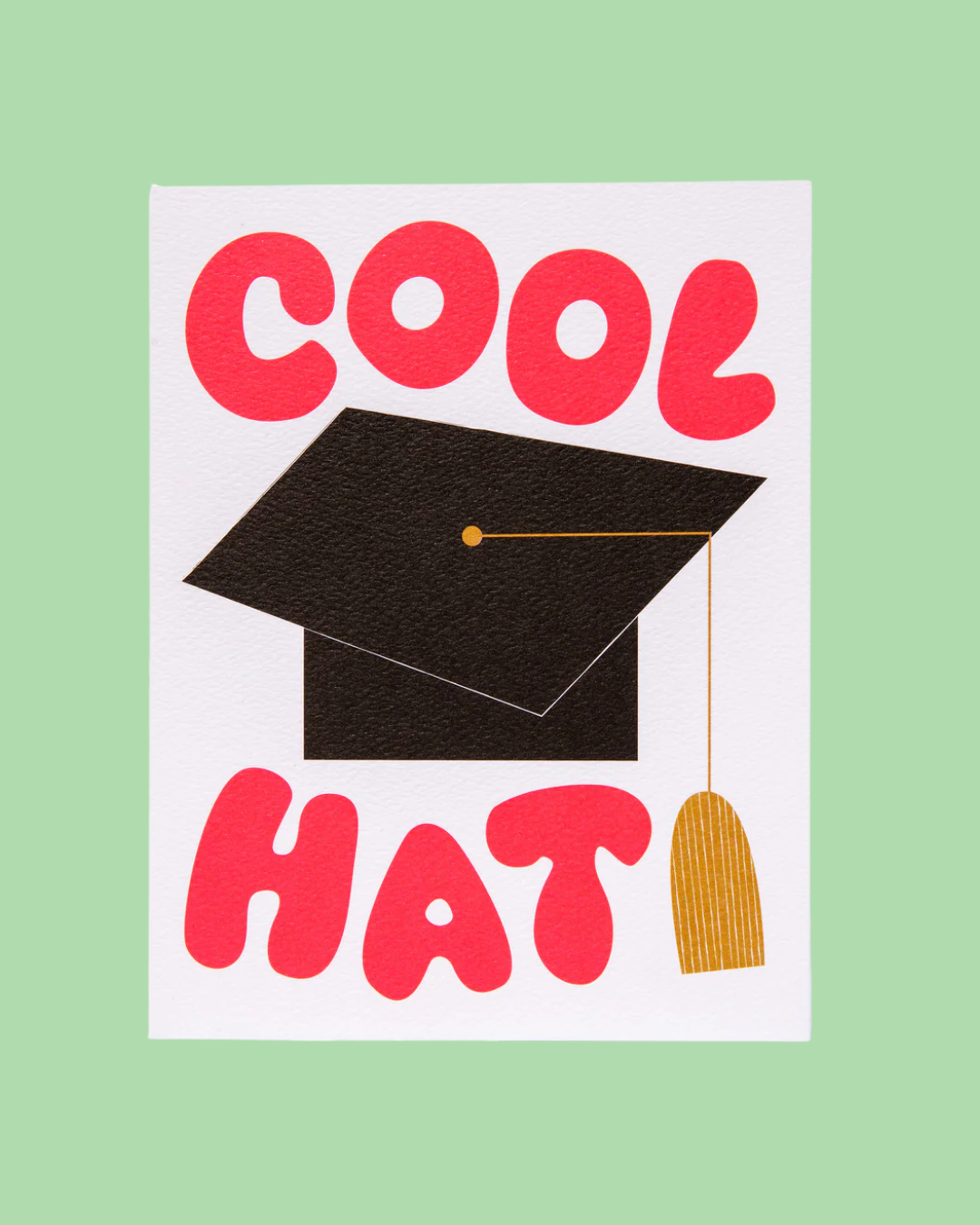 Cool Hat Graduation Card