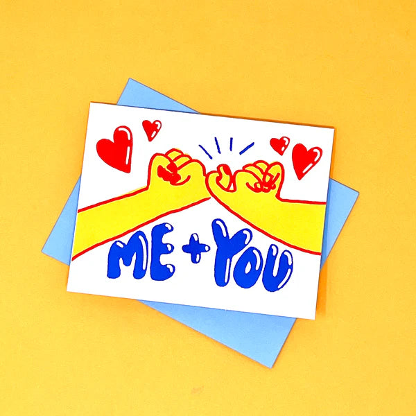 Pinky Swear You and Me Card