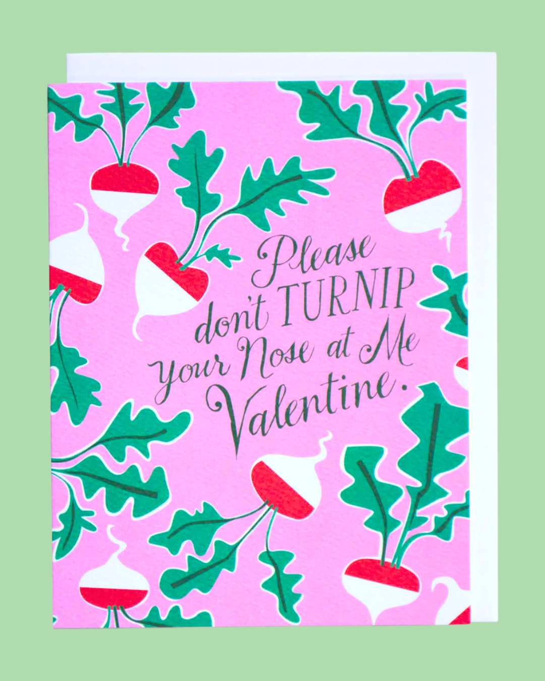 Please Don't Turnip Your Nose Valentine's Day Card