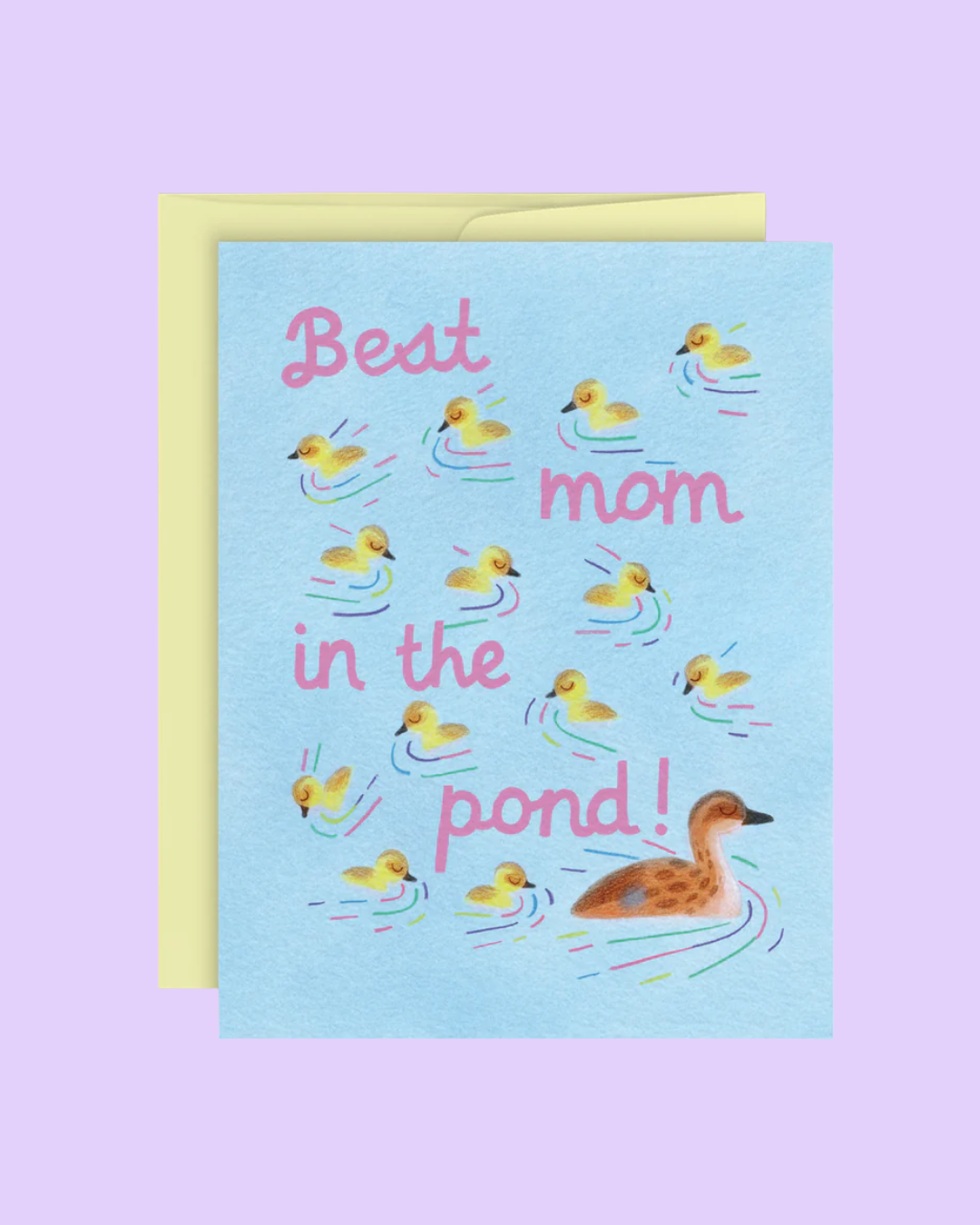 Best Mom in the Pond Card