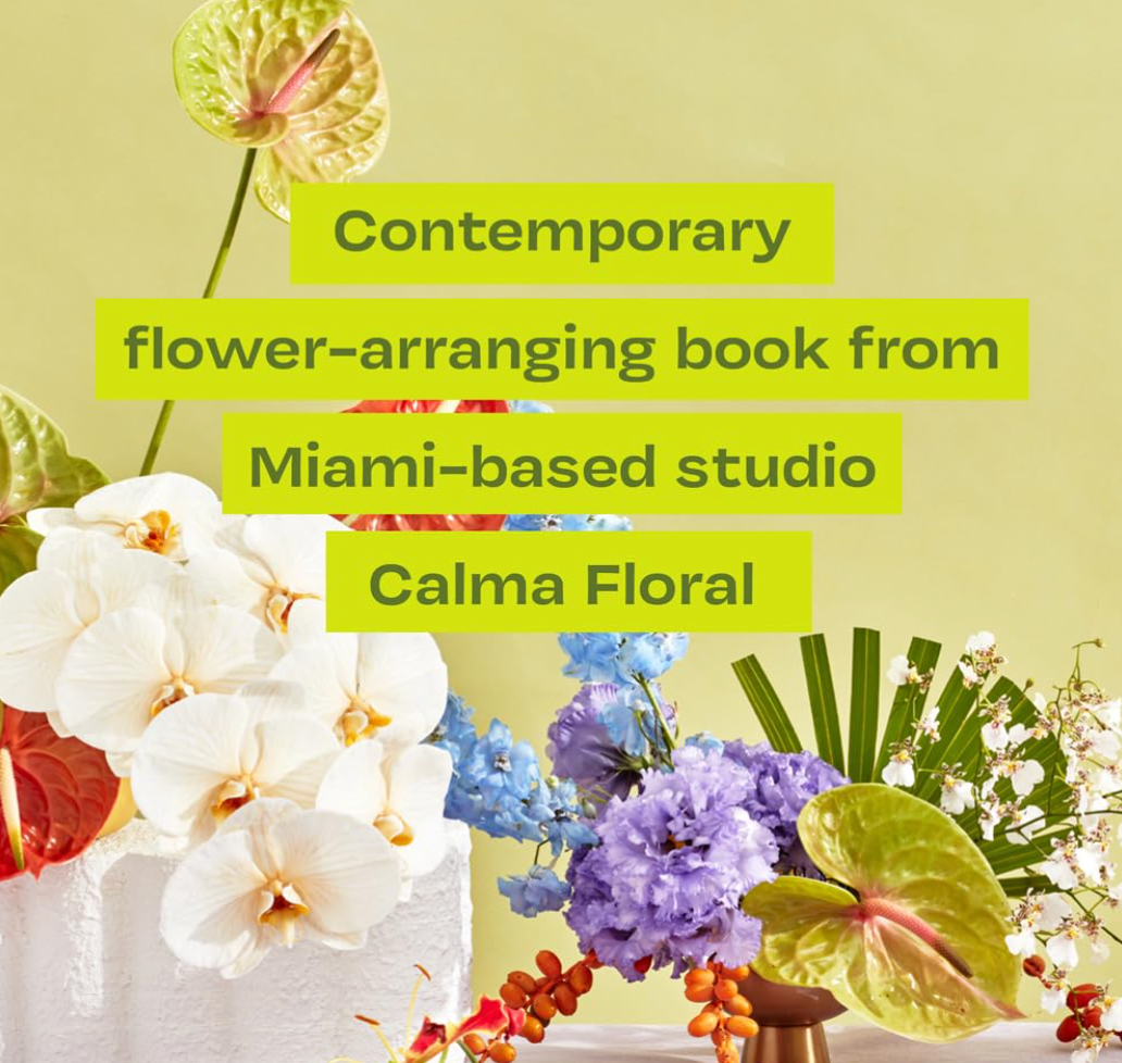 Flowering: Easygoing Floral Design for Surprising Contemporary Arrangements