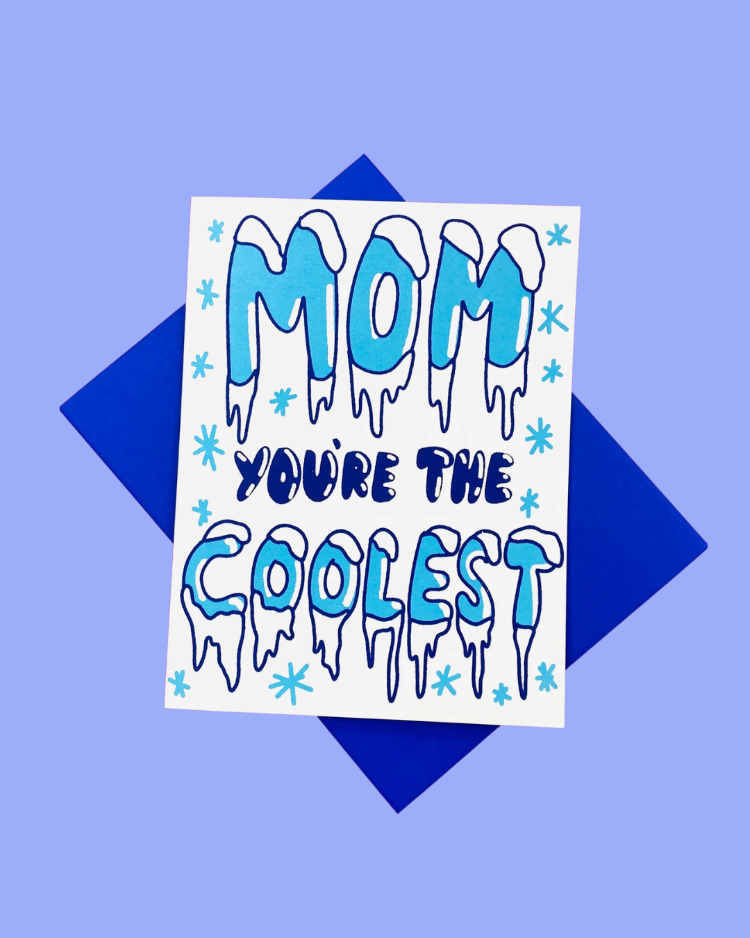 You're the Coolest Card
