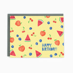 Summer Fruits Birthday Card