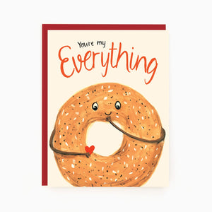 You're My Everything Bagel Card
